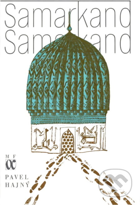Kniha: Samarkand, Samarkand (Pavel Hajný). , 1978 Kniha: Samarkand, Samarkand (Pavel Hajný). , 1978