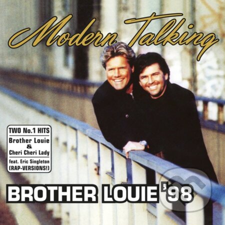 Hudobné CD: Modern Talking: Brother Louie '98 (Yelow/White) LP (Hudobné albumy). Hudobné albumy, 2023 Hudobné CD: Modern Talking: Brother Louie '98 (Yelow/White) LP (Hudobné albumy). Hudobné albumy, 2023