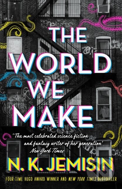Kniha: The World We Make (N.K. Jemisin). Orbit, 2023 Kniha: The World We Make (N.K. Jemisin). Orbit, 2023