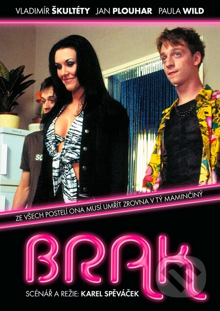 Film: Brak (Karel Spěváček) (DVD). Magicbox, 2016 Film: Brak (Karel Spěváček) (DVD). Magicbox, 2016