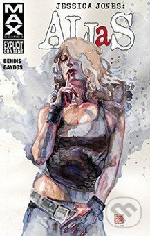Kniha: Jessica Jones: Alias Volume 3 (Brian Michael Bendis). Marvel, 2016 Kniha: Jessica Jones: Alias Volume 3 (Brian Michael Bendis). Marvel, 2016
