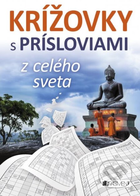 Kniha: Krížovky s prísloviami z celého sveta (Mária Havranová). Fragment, 2016 Kniha: Krížovky s prísloviami z celého sveta (Mária Havranová). Fragment, 2016