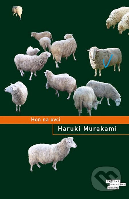 Kniha: Hon na ovci (Haruki Murakami). Odeon CZ, 2016 Kniha: Hon na ovci (Haruki Murakami). Odeon CZ, 2016