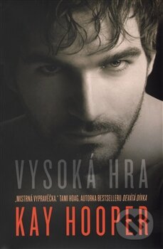 Kniha: Vysoká hra (Kay Hooper). Edice knihy Omega, 2017 Kniha: Vysoká hra (Kay Hooper). Edice knihy Omega, 2017