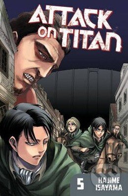 Kniha: Attack on Titan (Volume 5) (Hajime Isayama). Kodansha International, 2013 Kniha: Attack on Titan (Volume 5) (Hajime Isayama). Kodansha International, 2013