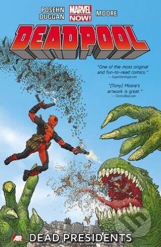 Kniha: Deadpool (Volume 1) (Brian Posehn, Gerry Duggan a Tony Moore). Marvel, 2013 Kniha: Deadpool (Volume 1) (Brian Posehn, Gerry Duggan a Tony Moore). Marvel, 2013