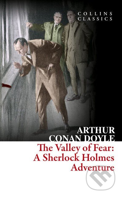 Kniha: The Valley of Fear (Arthur Conan Doyle). HarperCollins, 2016 Kniha: The Valley of Fear (Arthur Conan Doyle). HarperCollins, 2016