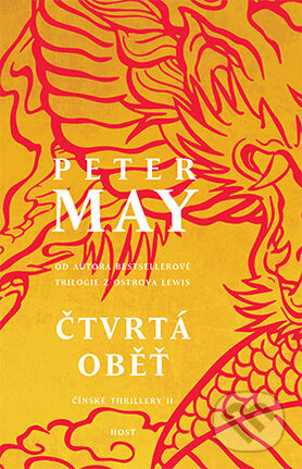 Kniha: Čtvrtá oběť (Peter May). Host, 2016 Kniha: Čtvrtá oběť (Peter May). Host, 2016