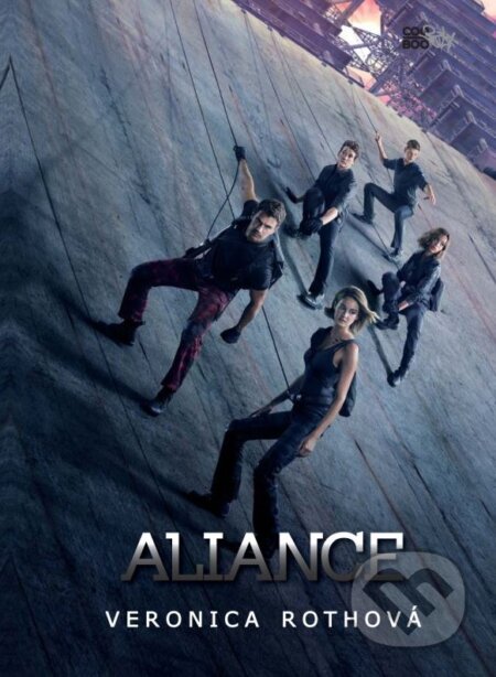 Kniha: Aliance (Veronica Roth). CooBoo CZ, 2016 Kniha: Aliance (Veronica Roth). CooBoo CZ, 2016