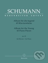 Kniha: Album pro mládež 43 klavírních kusů op. 68 (Robert Schumann). Bärenreiter Praha, 2016 Kniha: Album pro mládež 43 klavírních kusů op. 68 (Robert Schumann). Bärenreiter Praha, 2016