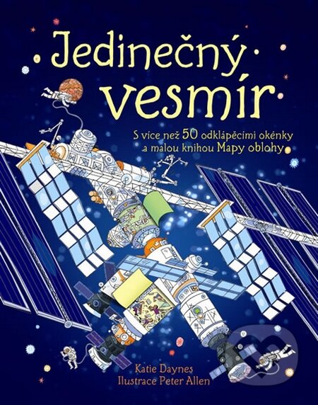 Kniha: Jedinečný vesmír (Katie Daynes). Svojtka&Co., 2016 Kniha: Jedinečný vesmír (Katie Daynes). Svojtka&Co., 2016