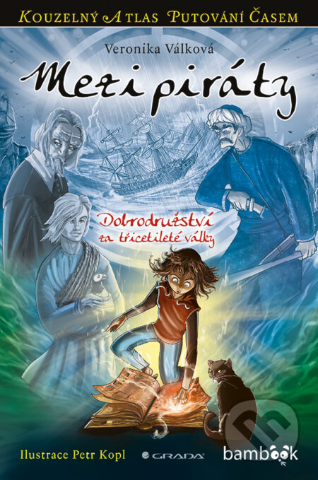E-kniha: Mezi piráty (Veronika Válková). Grada, 2015 E-kniha: Mezi piráty (Veronika Válková). Grada, 2015