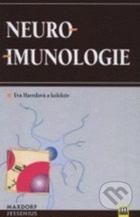 Kniha: Neuroimunologie (Eva Havrdová). Maxdorf, 2001 Kniha: Neuroimunologie (Eva Havrdová). Maxdorf, 2001