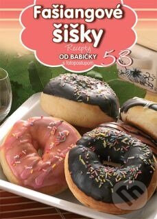 Kniha: Fašiangové šišky (53) (Foni book). Foni book, 2015 Kniha: Fašiangové šišky (53) (Foni book). Foni book, 2015