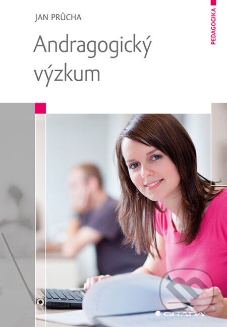 E-kniha: Andragogický výzkum (Jan Průcha). Grada, 2014 E-kniha: Andragogický výzkum (Jan Průcha). Grada, 2014
