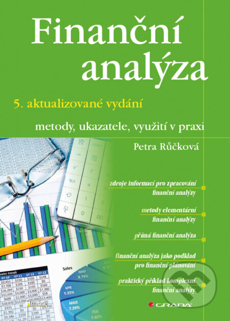 E-kniha: Finanční analýza – 5. aktualizované vydání (Petra Růčková). Grada, 2015 E-kniha: Finanční analýza – 5. aktualizované vydání (Petra Růčková). Grada, 2015