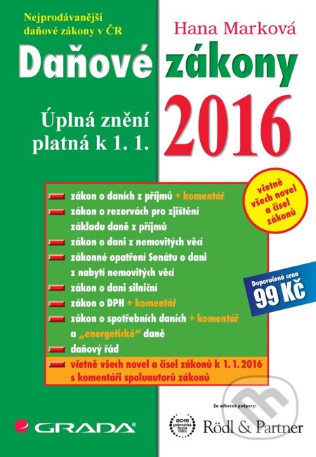 E-kniha: Daňové zákony 2016 (Hana Marková). Grada, 2016 E-kniha: Daňové zákony 2016 (Hana Marková). Grada, 2016