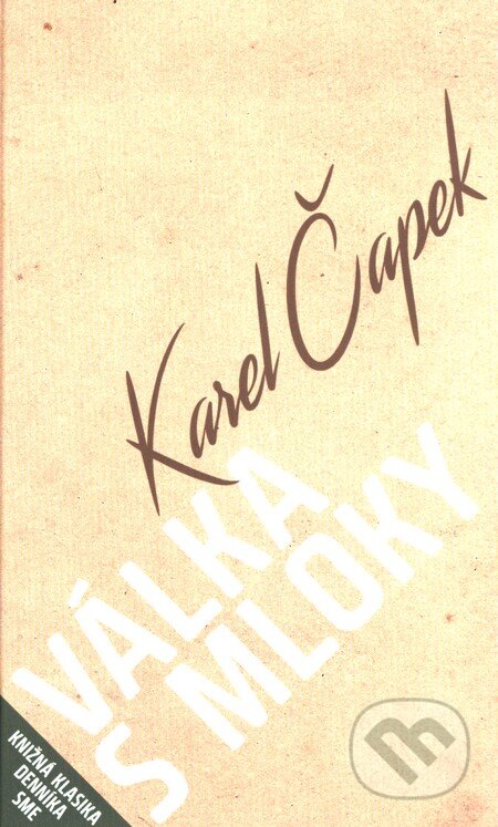 Kniha: Válka s Mloky (Karel Čapek), 2015 Kniha: Válka s Mloky (Karel Čapek), 2015
