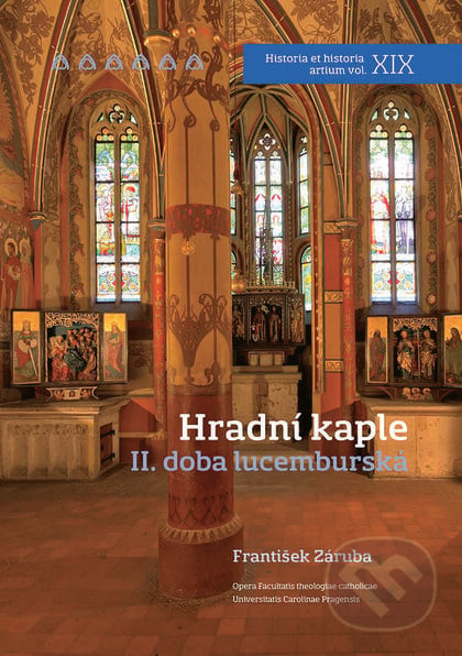 Hradní kaple II. - František Záruba, Nakladatelství Lidové noviny, 2016