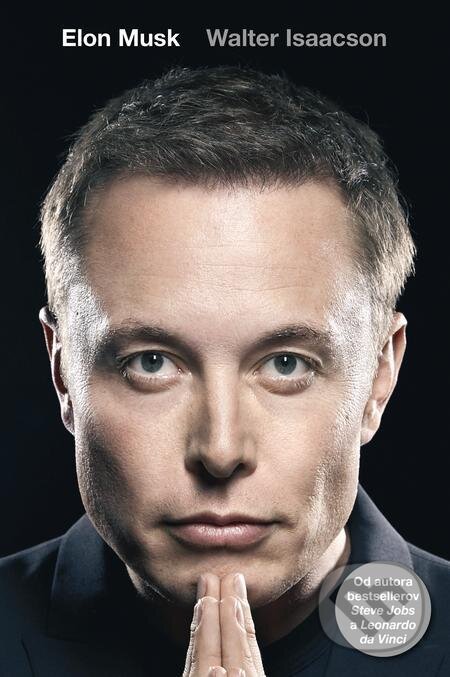 E-kniha: Elon Musk (slovenský jazyk) (Walter Isaacson). Práh, 2023 E-kniha: Elon Musk (slovenský jazyk) (Walter Isaacson). Práh, 2023