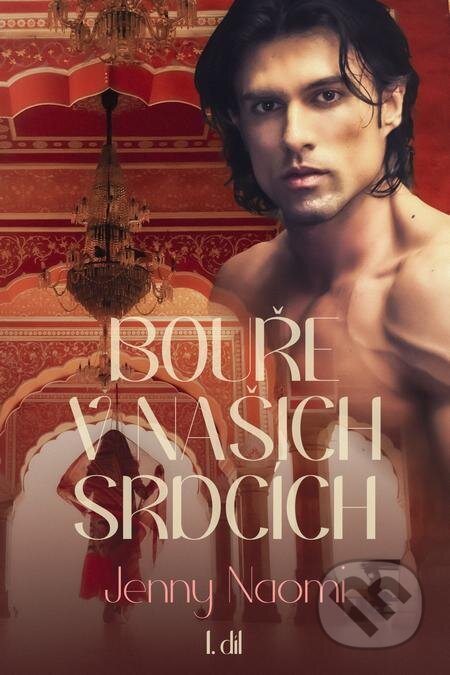 E-kniha: Bouře v našich srdcích I. (Jenny Naomi). Petra Nachtmanová E-kniha: Bouře v našich srdcích I. (Jenny Naomi). Petra Nachtmanová