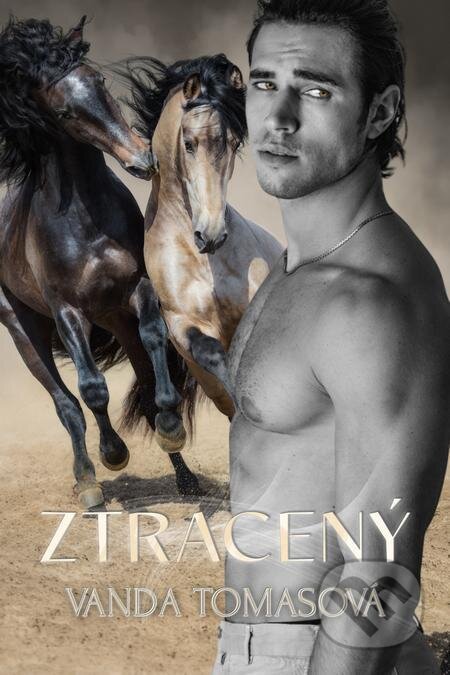E-kniha: Ztracený (Vanda Tomasová). Petra Nachtmanová E-kniha: Ztracený (Vanda Tomasová). Petra Nachtmanová