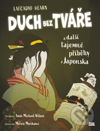 Kniha: Duch bez tváře (Sean Michael Wilson). Zoner Press, 2023 Kniha: Duch bez tváře (Sean Michael Wilson). Zoner Press, 2023