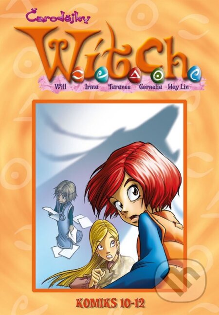 Kniha: W.I.T.C.H. Komiks 10-12 (Autorský kolektív). Egmont ČR, 2023 Kniha: W.I.T.C.H. Komiks 10-12 (Autorský kolektív). Egmont ČR, 2023