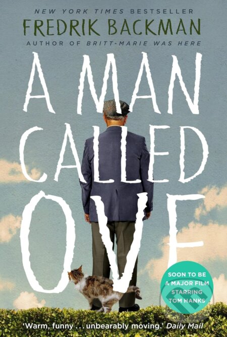 Kniha: A Man Called Ove (Fredrik Backman). Sceptre, 2022 Kniha: A Man Called Ove (Fredrik Backman). Sceptre, 2022