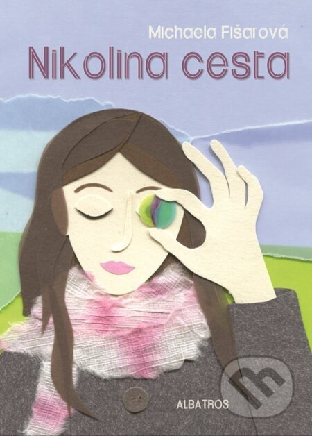 Kniha: Nikolina cesta (Michaela Fišarová). Albatros CZ, 2023 Kniha: Nikolina cesta (Michaela Fišarová). Albatros CZ, 2023