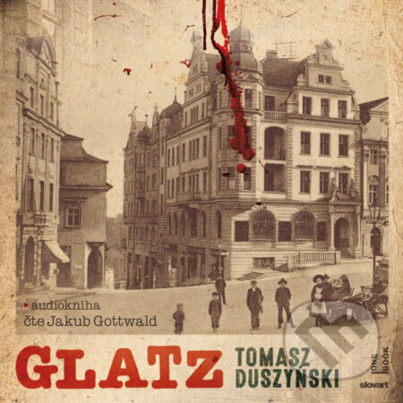 Audiokniha: Glatz (Tomasz Duszyński). OneHotBook, 2023 Audiokniha: Glatz (Tomasz Duszyński). OneHotBook, 2023