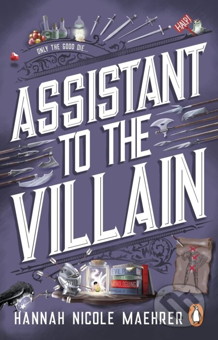 Kniha: Assistant to the Villain (Hannah Nicole Maehrer). Penguin Books, 2023 Kniha: Assistant to the Villain (Hannah Nicole Maehrer). Penguin Books, 2023