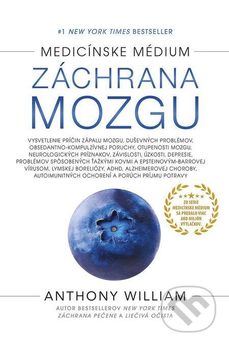 E-kniha: Záchrana mozgu (Anthony William). Tatran, 2023 E-kniha: Záchrana mozgu (Anthony William). Tatran, 2023