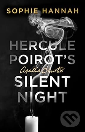 Kniha: Hercule Poirot's Silent Night (Sophie Hannah). HarperCollins, 2023 Kniha: Hercule Poirot's Silent Night (Sophie Hannah). HarperCollins, 2023
