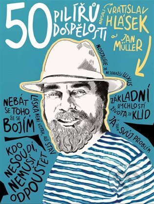 Kniha: 50 pilířů dospělosti (Vratislav Hlásek). Muza, 2023 Kniha: 50 pilířů dospělosti (Vratislav Hlásek). Muza, 2023
