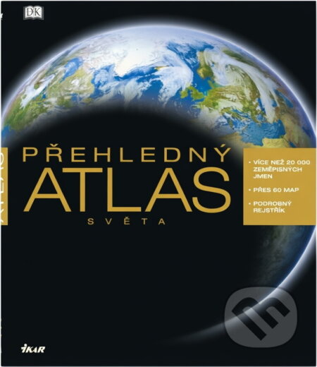 Kniha: Přehledný atlas světa (). , 2003 Kniha: Přehledný atlas světa (). , 2003