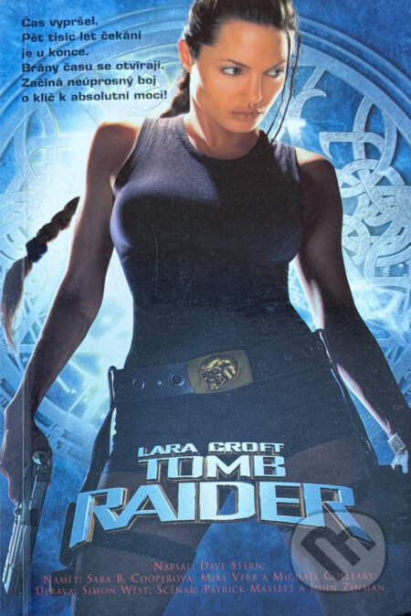 Kniha: Lara Croft: tomb raider (Dave Stern). , 2001 Kniha: Lara Croft: tomb raider (Dave Stern). , 2001