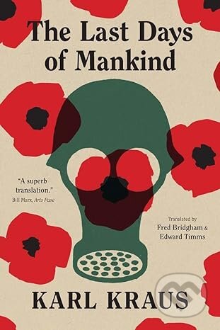 Kniha: Last Days of Mankind (Karl Kraus). Yale University Press, 2023 Kniha: Last Days of Mankind (Karl Kraus). Yale University Press, 2023