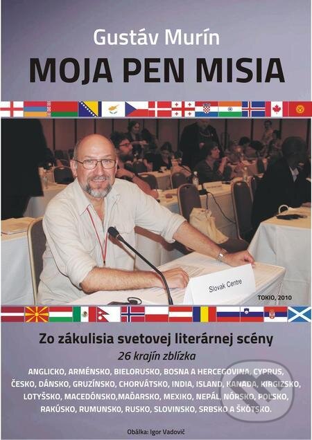 E-kniha: Moja PEN misia (Gustáv Murín). Gustáv Murín E-kniha: Moja PEN misia (Gustáv Murín). Gustáv Murín