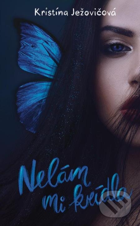 E-kniha: Nelám mi krídla (Kristína Ježovičová). Venupress E-kniha: Nelám mi krídla (Kristína Ježovičová). Venupress