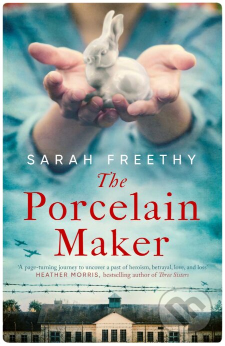 Kniha: The Porcelain Maker (Sarah Freethy). Simon & Schuster, 2023 Kniha: The Porcelain Maker (Sarah Freethy). Simon & Schuster, 2023