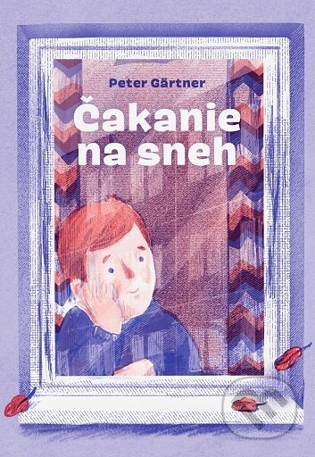 Kniha: Čakanie na sneh (Peter Gärtner). Morgonrock, 2023 Kniha: Čakanie na sneh (Peter Gärtner). Morgonrock, 2023