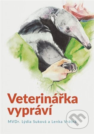 Kniha: Veterinářka vypráví (Lýdie Suková). Parliamo, 2023 Kniha: Veterinářka vypráví (Lýdie Suková). Parliamo, 2023