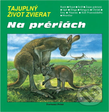 Kniha: Na prériách (Daniel Alibert-Kouraguine). Fortuna Print, 1992 Kniha: Na prériách (Daniel Alibert-Kouraguine). Fortuna Print, 1992