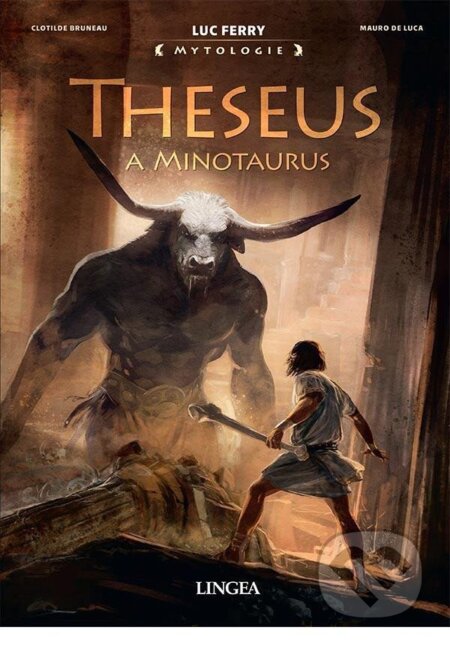 Kniha: Theseus a Minotaurus (Luc Ferry). Lingea, 2023 Kniha: Theseus a Minotaurus (Luc Ferry). Lingea, 2023