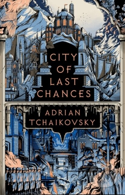 Kniha: City of Last Chances (Adrian Tchaikovsky). Head of Zeus, 2023 Kniha: City of Last Chances (Adrian Tchaikovsky). Head of Zeus, 2023