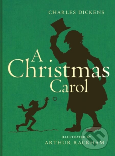 Kniha: A Christmas Carol (Charles Dickens). The Bodleian Library, 2023 Kniha: A Christmas Carol (Charles Dickens). The Bodleian Library, 2023