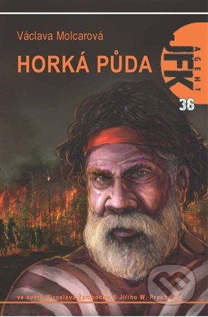 Kniha: Horká půda (Václava Molcarová). Triton, 2016 Kniha: Horká půda (Václava Molcarová). Triton, 2016