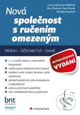 Kniha: Nová společnost s ručením omezeným (Lucie Josková). Grada, 2016 Kniha: Nová společnost s ručením omezeným (Lucie Josková). Grada, 2016