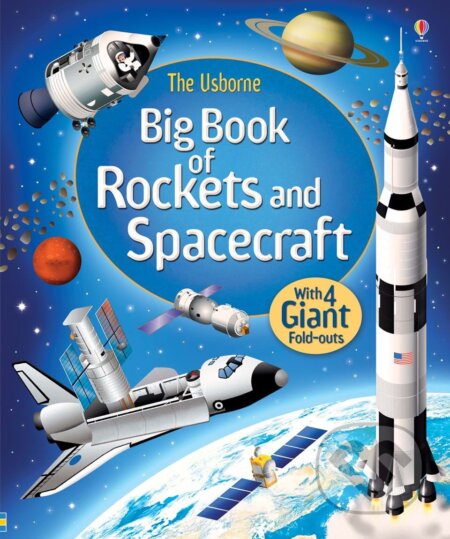 Kniha: Big book of rockets and spacecraft (Louie Stowell). Usborne, 2015 Kniha: Big book of rockets and spacecraft (Louie Stowell). Usborne, 2015